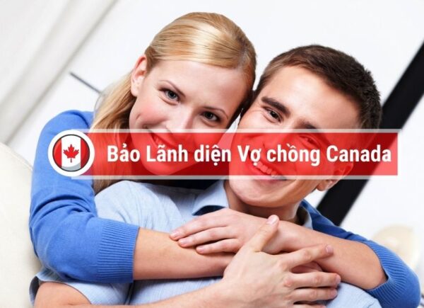 bảo lãnh diện vợ chồng Canada