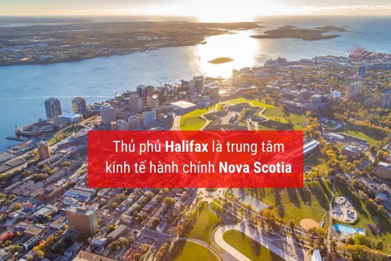 Halifax vừa là trung tâm hành chính và kinh tế của Nova Scotia