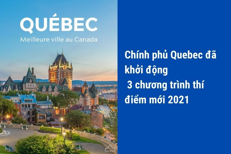 Quebec đã khởi động 3 chương trình thí điểm mới
