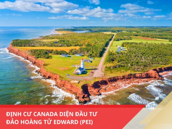 Định cư Canada diện đầu tư Đảo Hoàng tử Edward